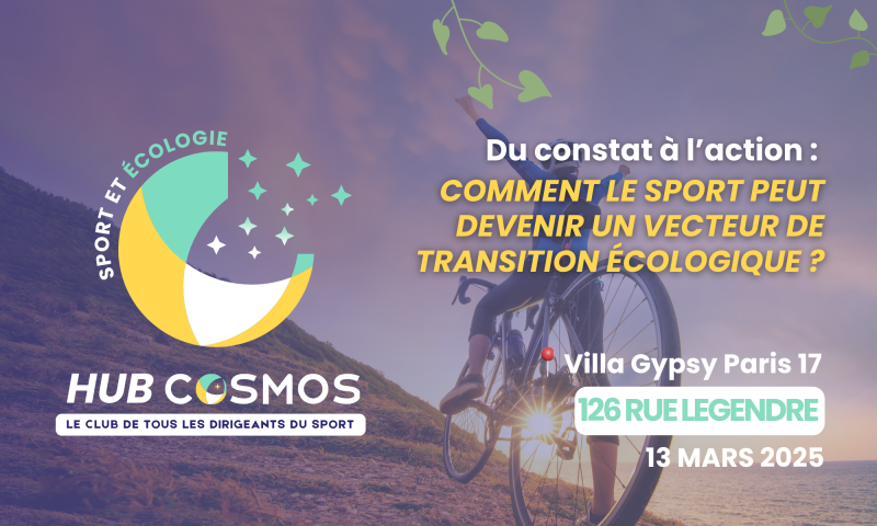 HUB COSMOS - comment le sport peut devenir un vecteur de transition écologique ?